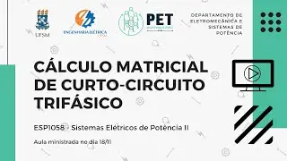 SEP II - Aula 06 - Cálculo matricial de curto-circuito trifásico