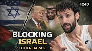 Why the U.S. & Saudi Arabia Are Stopping Israel from Annexing the West Bank | OtherBarak