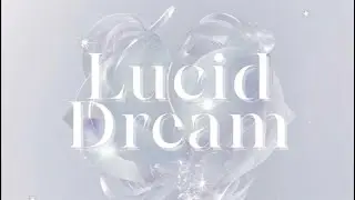 LUCID DREAM &bdquo;HALLUCINATION&ldquo; M/V