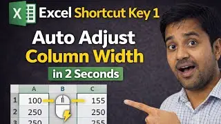 Excel Shortcut Key 1 | AutoFit Column Width Instantly