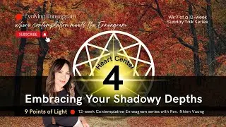 Enneagram 4: Embracing Your Shadowy Depths
