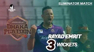 Rayad Emrit's 3 Wickets Against Dhaka Platoon | Eliminator Match | Season 7 |Bangabandhu BPL 2019-20