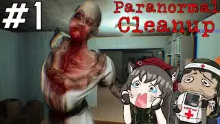 Paranormal Cleanup #1 - House Keeping! ft. Tsuma-ASMR