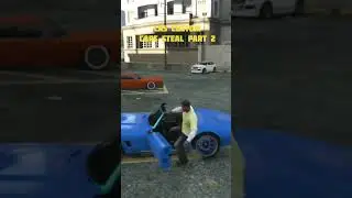 Steal car from GTA V part 2  #gta Vl #shortvideo #youtube