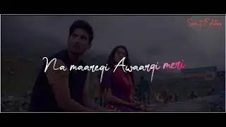 Jaan nisar Status song | Na maregi deewangi meri Status | Arijit Singh | Sumit Editor