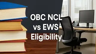 Criteria for OBC (NCL) vs EWS (Income vs Income & Asset) - by Deepak Kapoor