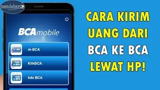 Cara Transfer BCA ke BCA via M Banking | Terbaru