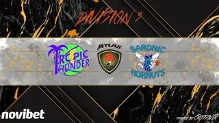Atlasbasket - Division 3 - 10th Round - TROPIC THUNDER vs SARONIC HORNUTS
