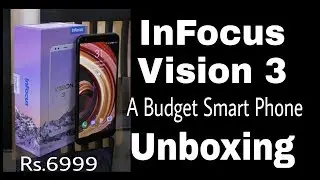 Infocus Vision 3 unboxing & quick review - in Hindi