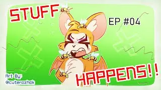 🐝🐝STUFF HAPPENS! - [Ep. 04] - Fidget's Frantic Wasp Encounter!
