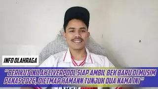 Berikut Inilah Liverpool Siap Ambil Bek Baru di Musim Panas 2026, Dietmar Hamann Tunjuk Dua Nama Ini