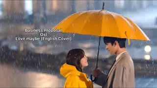 Love Maybe (Secret Number) English Cover Business Proposal