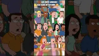 Family Guy : Air Show Audience Had DARK Intentions 😳✈️