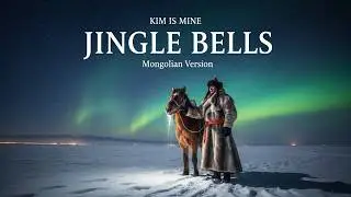 Mongolian Jingle Bells&ndash; Original Acoustic / Country Music by Kim Is Mine