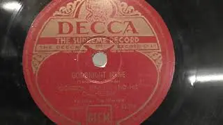 Gordon Jenkins and his orchestra vocal by The Weavers: Goodnight Irene. (1950).