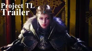 Project TL - Gameplay Trailer