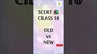 OLD vs NEW #SCERT #CLASS10#MATHEMATICS