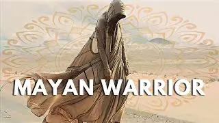 Ethno World - Mayan Warrior (mix by Rialians On Earth)