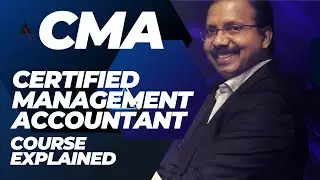 How to be a Finance Professional in Certified Management Accountant-CMA (USA)? |CMA Santhosh| Logic