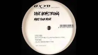 Dave Armstrong - Make Your Move (Olav Basoski Mix) (2003)