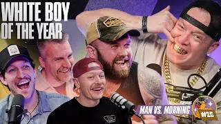 White Boy Of The Year ft. @manvsmorning  | Underwhelming Podcast Ep 25