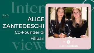 Intervista ad Alice Zantedeschi CoFounder di FiliPari - Coffee & Talk al Femminile