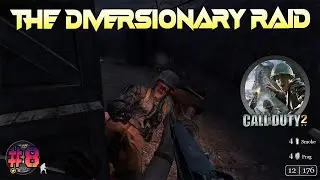 The Diversionary Raid | Call Of Duty 2 (2005) [4K UHD] Gameplay | Shuvon Gaming