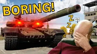The Most Boring Tank In War Thunder.