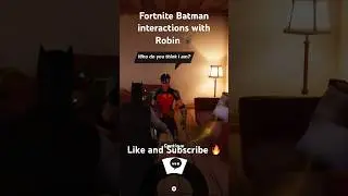 Fortnite Batman interactions with Robin🦇 #batman #Robin #Fortnite