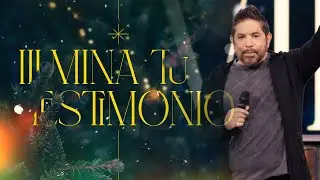 Ilumina tu testimonio - Mensaje - Central Church español