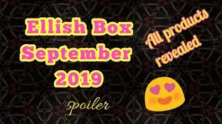 Ellish Box September 2019, September subscription box || Sonika Mehta||