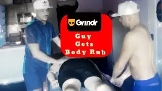ASMR Massage - Grindr Guy Gets Body Rub