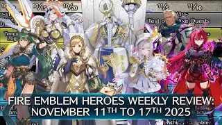 Fire Emblem Heroes Weekly Review: November 11TH to 17TH, 2025 [FEH]