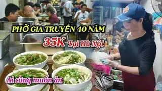 Phở Nguyên Ký | Quán phở ngon rẻ giữa lòng Thủ đô, Cô chủ chia sẻ bí quyết gia truyền cực ngon