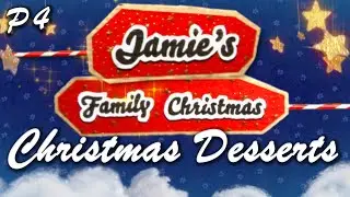 Christmas Desserts | Jamie's Family Christmas