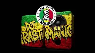 Set New Roots Sound Dj Rastamanic Part 1