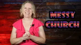Messy Church