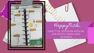 Happynichi|Fauxbonichi| PWM Social Media & Business|June 17 - 23, 2019