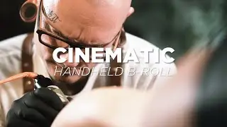 CINEMATIC HANDHELD B-ROLL Tattoo Artist