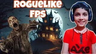 zombie state roguelike Fps  non stop gameplay in Hindi