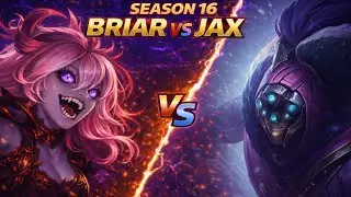 Briar VS Jax - Jungle Gameplay