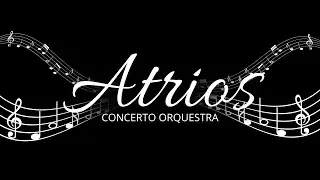 CONCERTO ORQUESTRA ATRIOS - 07/12/25