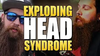 What is Exploding Head Syndrome?