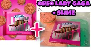 OREO LADY GAGA + SLIME OREO LADY GAGA