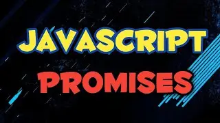 Javascript Promises Tutorial Explained