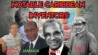 Notable Caribbean Inventors and Their Global Innovations