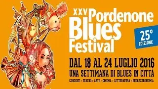 Pordenone Blues Festival 2016