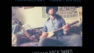 Mannish Boy (Muddy Waters cover) Jeli Ngoni