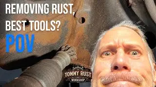 Best Tools for removing rust and scabby coatings?