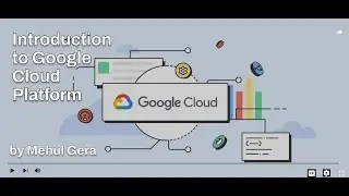 Introduction to Google Cloud Platform